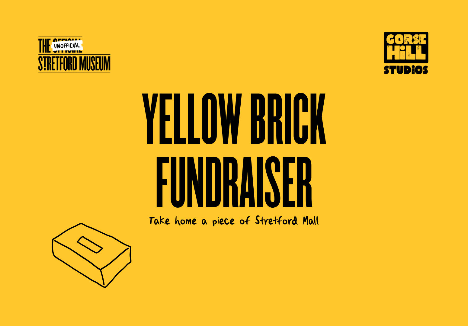 Yellow Brick Fundraiser | Take Home a Piece of Stretford Mall